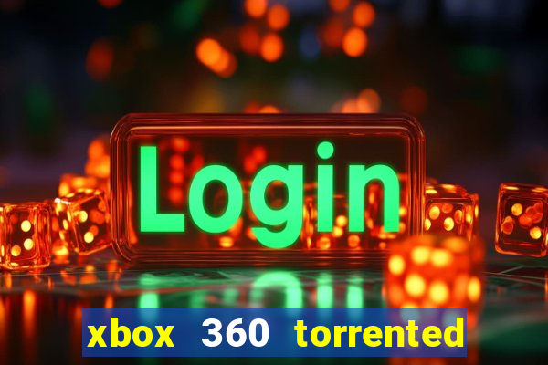 xbox 360 torrented games rgh